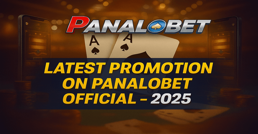 Latest Promotion on Panalobet Official – 2025