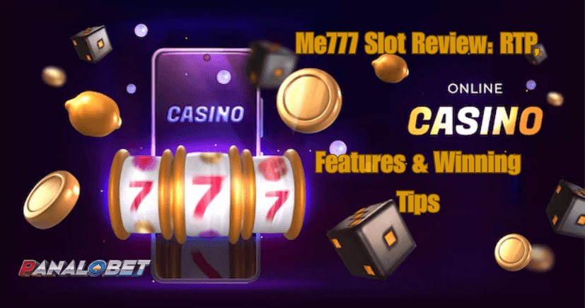 Me777 Slot Review: RTP, Features & Smart Winning Tips
