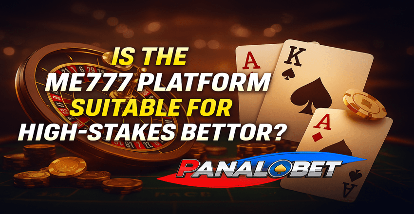 Is the ME777 Platform Suitable for High-Stakes Bettors?