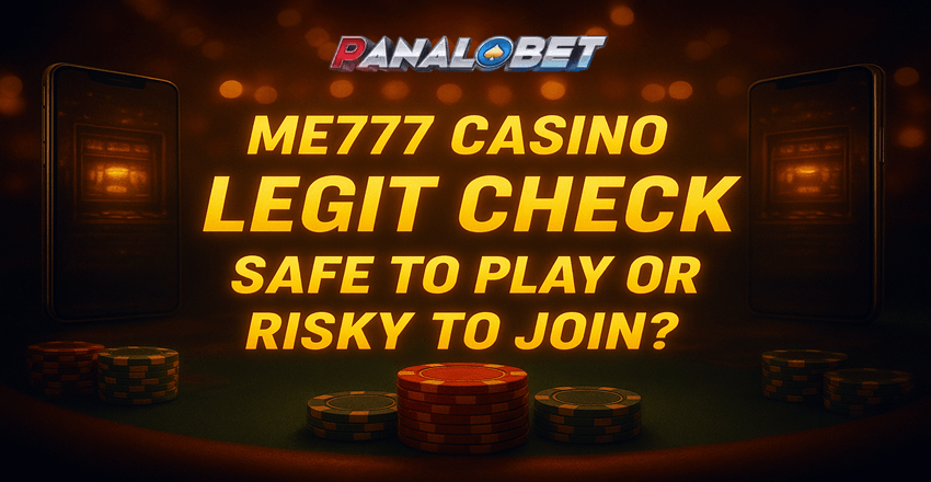 ME777 Casino Legit Check: Safe to Play or Risky to Join?
