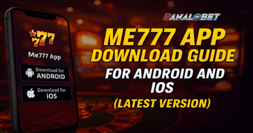 Me777 App Download Guide for Android and iOS (Latest Version)