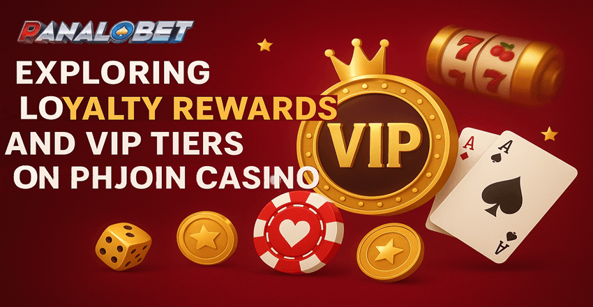 Exploring Loyalty Rewards and VIP Tiers on PHJoin Casino