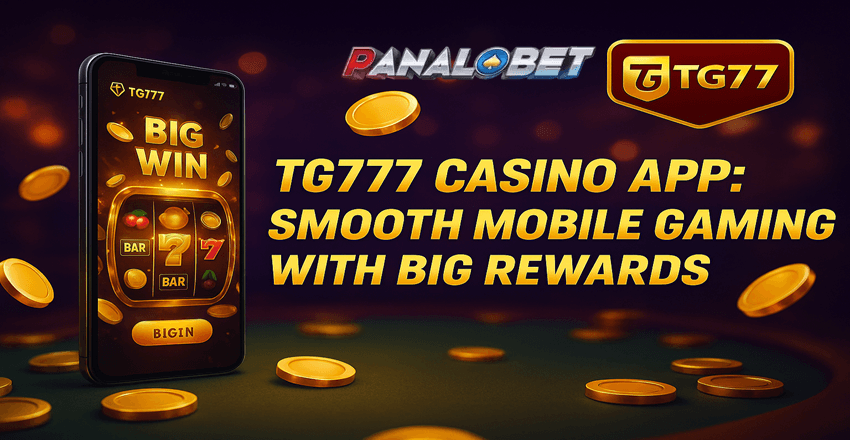 TG777 Casino App: Smooth Mobile Gaming with Big Rewards