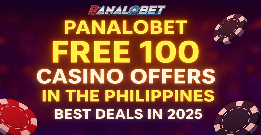 Panalobet Free ₱100 Casino Bonus 2025 | Best PH Offers