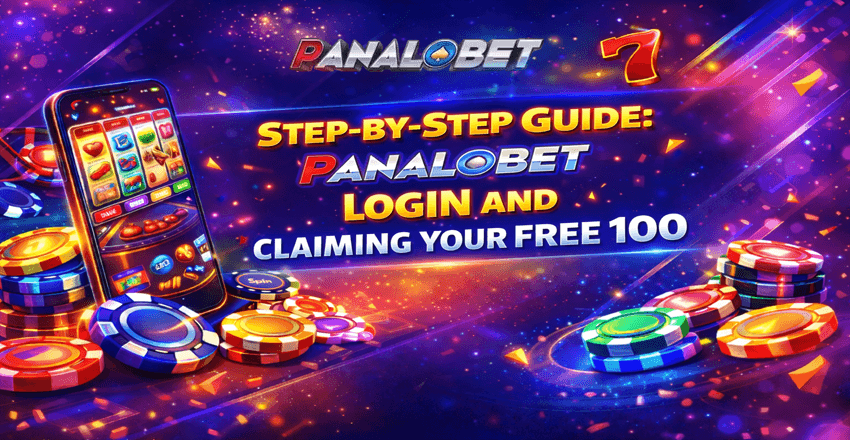 Step-by-Step Guide: Panalobet Login and Claiming Your Free 100