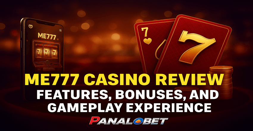 ME777 Casino Review: Features, Bonuses, and Gameplay Experience