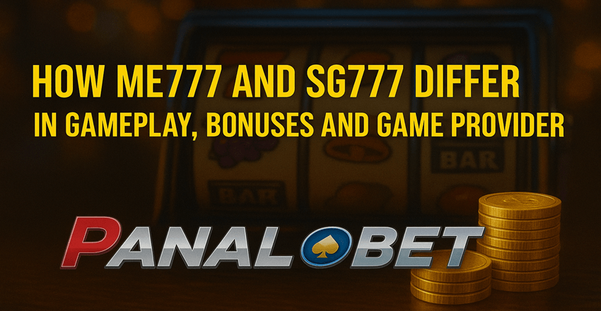How ME777 and SG777 Differ in Gameplay, Bonuses and Game Providers
