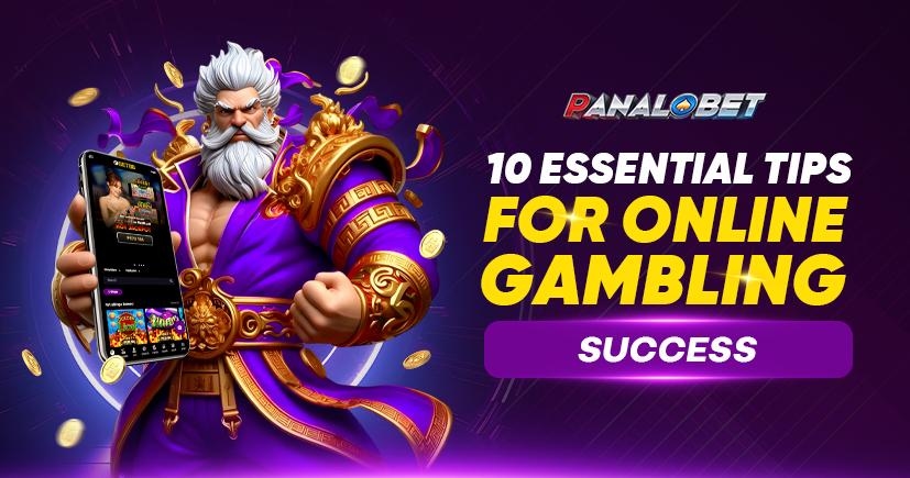 10 Essential Tips for Online Gambling Success