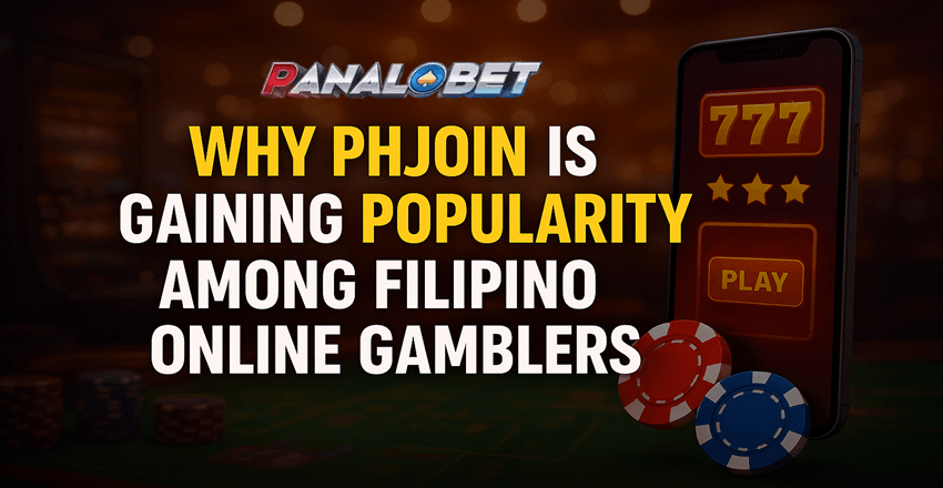 Why PHJoin Is Gaining Popularity Among Filipino Online Gamblers