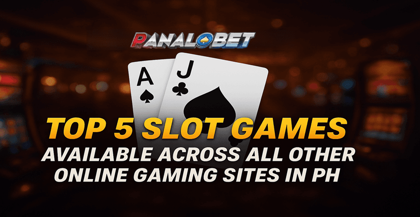 Top 5 Slot Games to Play on PH Casinos in 2025