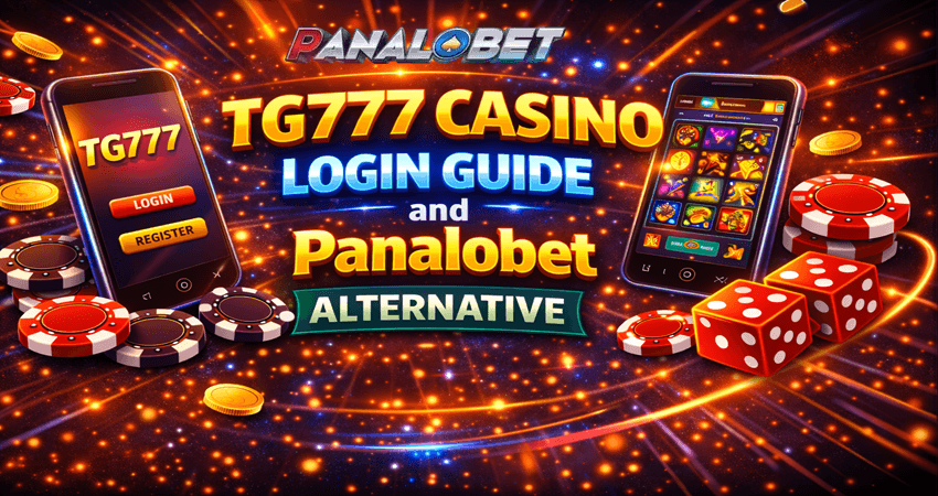 TG777 Casino Login Guide and Panalobet Alternative