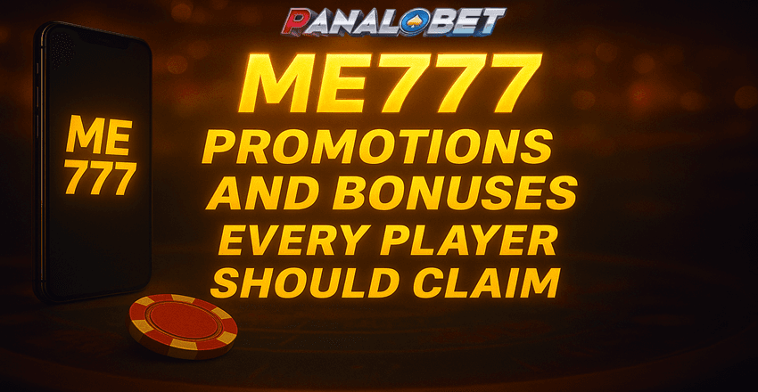 ME777 Casino Promotions and Bonuses You Must Claim