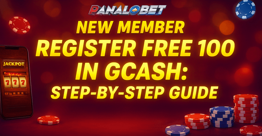 New Member Register Free 100 in GCash: Step-by-Step Guide
