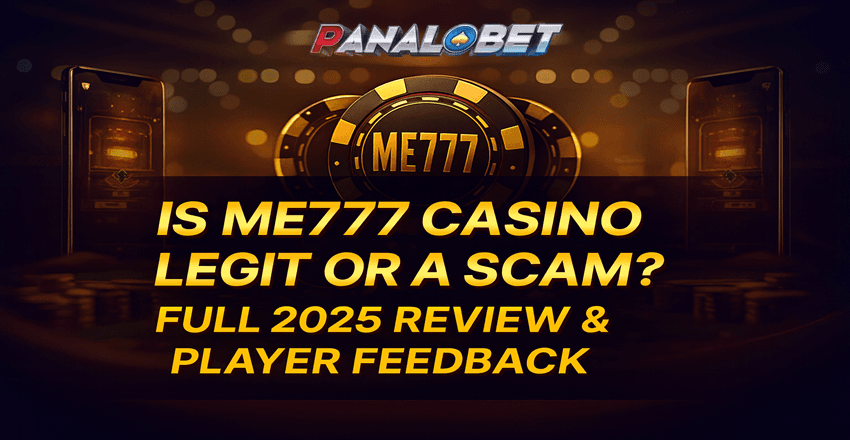 ME777 Casino Review 2025 – Is It Legit or a Scam?