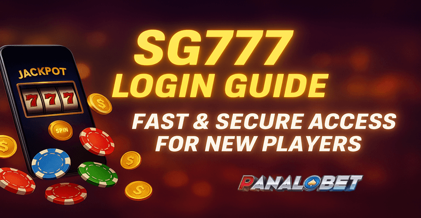 SG777 Login Guide for New Users | Secure Access Steps